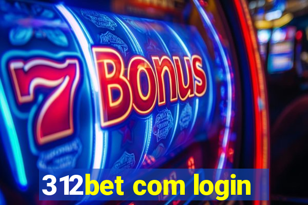 312bet com login